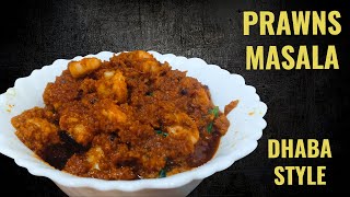 Prawns Masala Recipe In Hindi  Dhaba Style Prawns masala fry [upl. by Garnett]