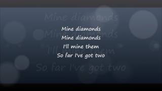 Mine diamonds lyric video [upl. by Ardussi]