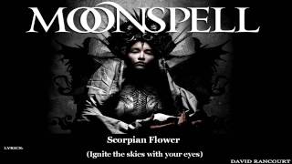 Moonspell  Scorpion Flower Lyric Video [upl. by Talmud247]