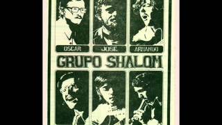 Grupo Shalom  Rumbo a la eternidad [upl. by Sackville222]