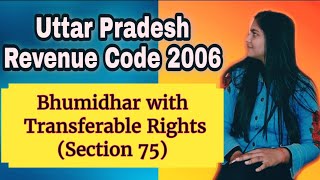 16 Bhumidhar with Transferable Rights UP REVENUE CODE 2006 Lawvita lecture with Notes [upl. by Ientruoc38]