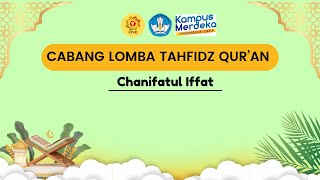 UNESA CHANIFATUL IFFAT TAHFIDZ QUR’AN KPMI 2024 [upl. by Kano519]