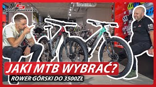 Jaki MTB wybrać  Porównanie Specialized Trek Giant Polygon  Rower górski do 3500zł [upl. by Leal]