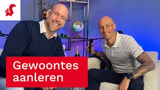 Aflevering 7 Goede gewoontes aanleren hoe doe je dat met Boris Cornelissen  Tijdwinst Podcast [upl. by Iahs]