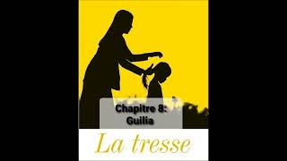 8  La tresse  Chapitre 8  livre audio  Laetitia Colombani [upl. by Bil150]