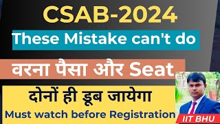 CSAB counselling important points to be remembered Mistake that you cant do csab refund [upl. by Keon]