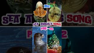 🐠Abc Sea Animals Song😱 music love beach nurseryrhymes shorts short shortsfeed shortsfeeds [upl. by Ardnohs]