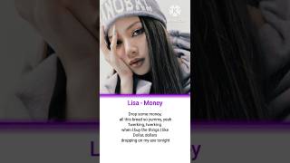 Lisa  money lyrics blackpink lisa money kpop blink shorts [upl. by Lyudmila]