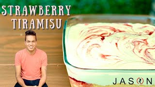 J A S O N’s Strawberry Tiramisu  Decadent Desserts [upl. by Lorianna]