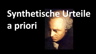 2b  2 Teil Erkenntnistheorie 2020  Immanuel Kant  Synthetische Urteile a priori [upl. by Aecila]