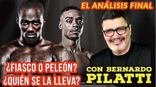 Spence vs Crawford  El Análisis Final con Bernardo Pilatti [upl. by Eiznekcam]