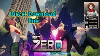 Set Zero Survival Best battle royal games for Android Upcoming best games Direct Download link [upl. by Nollek618]