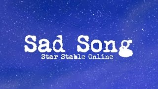 Star Stable  Sad Song [upl. by Ahsinoj]