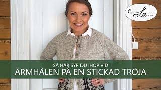 Sy ärmhålan på stickad tröja  enkelt och hållbart [upl. by Iviv]