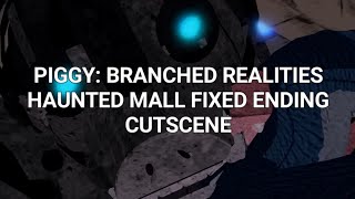 Piggy Branched Realities CH5 Fixed Ending Cutscene [upl. by Idur604]