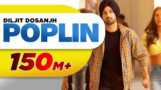 Poplin  Sardaarji 2  Diljit Dosanjh Sonam Bajwa Monica Gill  Latest Punjabi Song [upl. by Elocen318]