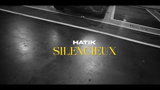 Hatik  SILENCIEUX [upl. by Ayiak]