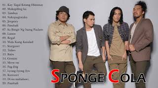 Sponge Cola  Nonstop Love Songs OPM 2022  No Ads [upl. by Nikkie390]