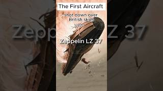 The First Air Battle Over British Skies The Story of Zeppelin LZ 37 history military army ww1 [upl. by Wit]