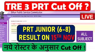 BPSC TRE 3 PRT TGT PGT क्या होगा Cut off नये रोस्टर के अनुसार bpsc bpscteacher cutoff Classo7 [upl. by Keefer]