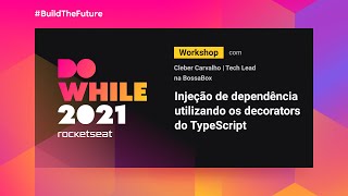 Workshop Injeção de dependência utilizando os decorators do TypeScript  Cleber Carvalho [upl. by Merc12]