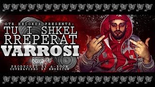 Varrosi  Tu I Shkel Rreperat Prod by ABoom LyricVideo [upl. by Dasteel160]