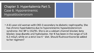 Hyperkalemia Part 5 Case Studies in Hyperkalemia [upl. by Einnus]