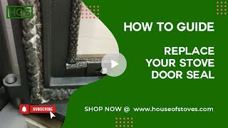 How to replace your stove door seal rope [upl. by Kathlene]