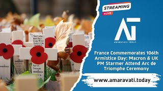 Macron amp UK PM Starmer Attend Arc de Triomphe Ceremony  France Commemorates Armistice Day [upl. by Eibob]