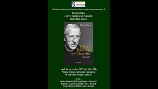 Pierre Teilhard de Chardin Mercè Prats  Sorbonne 14 septembre 2023 [upl. by Rollie330]