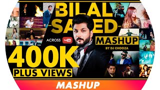 Bilal Saeed Mashup  Bilal Saeed Songs  Latest Punjabi Song  Best Punjabi Mashup [upl. by Bolton61]