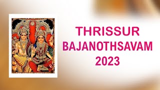 Thrissur Bajanothsavam 2023 Sri Krishna Leela Tharangam [upl. by Ahseyn]