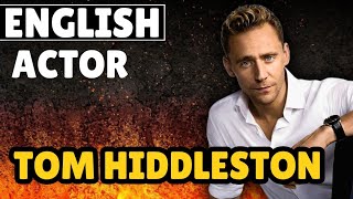 quotTom Hiddleston The Journey of a Versatile Actorquot [upl. by Anastas]