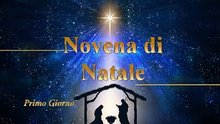 Novena di Natale  Primo Giorno [upl. by Way984]