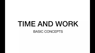 CSAT SERIES FOR UPSC  IAS  Time and Work  Basic Concepts [upl. by Conner]