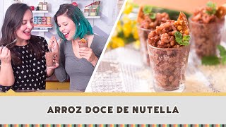 Arroz Doce de Nutella feat Marina Bibas  Receitas de Minuto 263 [upl. by Eetnwahs628]