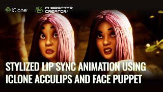 Stylized Lip Sync Animation using iClone AccuLIPS and Face Puppet [upl. by Birecree]