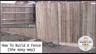 How to Build a Fence the easy way [upl. by Aelyak]