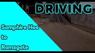 Driving Samphire Hoe Dover ➡️ Ramsgate UK 🇬🇧  Driving 🚙 Through The 🛳 Port Of Dover amp Dover Docks [upl. by Mehitable478]