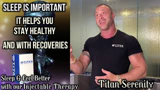 Titan Medicals Injectable Sleep amp Relaxation Therapy Serenity Ltheanine Taurine amp Magnesium [upl. by Surazal102]