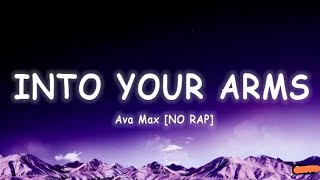 Witt Lowry  Into Your Arms Lyrics ft Ava Max MessixLyrics10 [upl. by Elnora]