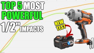 New 1 Spot The TOP 5 Most Powerful 12quot Impacts amp High Torques Are [upl. by Ajam877]