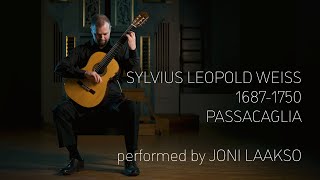 Sylvius Leopold Weiss  Passacaglia  Joni Laakso classical guitar solo [upl. by Afrikah]