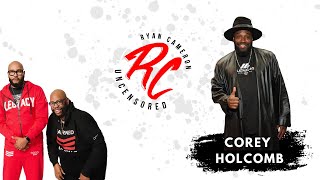 Corey Holcomb Calls Out Dr Cheyenne Bryant Donnell Rawlings and More  Ryan Cameron Uncensored [upl. by Bum716]