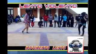 LENTO VIOLENTO 2014 DJ NEST DX l f [upl. by Saidee430]