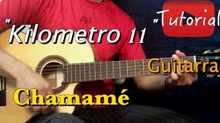 Kilómetro 11  Chamamé TutorialCover Guitarra [upl. by Britton]