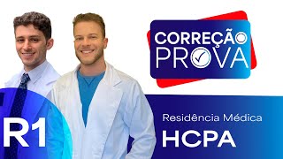 Gabarito Residência Médica HCPARS 2024  Correção PósProva  Ao Vivo [upl. by Anawak]