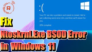 How To Fix NtoskrnlExe BSOD Error On Windows 11 [upl. by Letsyrhc]