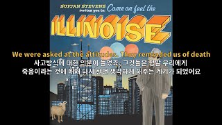 수프얀 스티븐스Sufjan Stevens  Come on Feel The Illinoise 가사해석 [upl. by Marva]