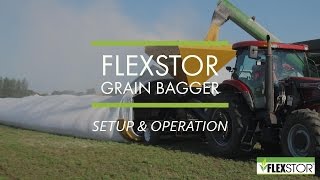 FlexStor Grain Bagger Setup amp Operation [upl. by Okire172]